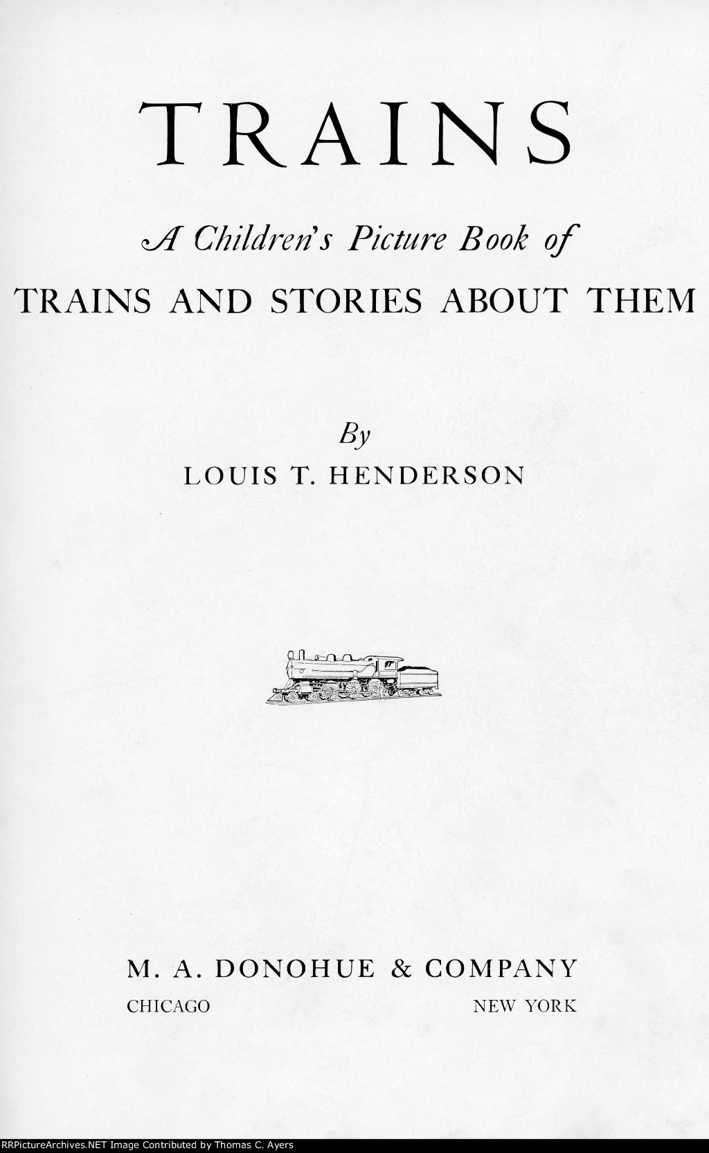 "Trains: Stories And Pictures," Title Page, 1935